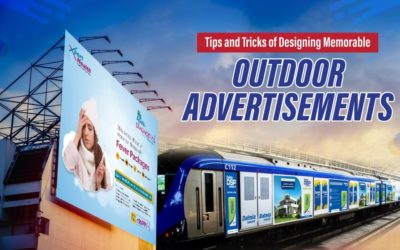 Tips and Tricks of Designing Memorable Outdoor Advertisements